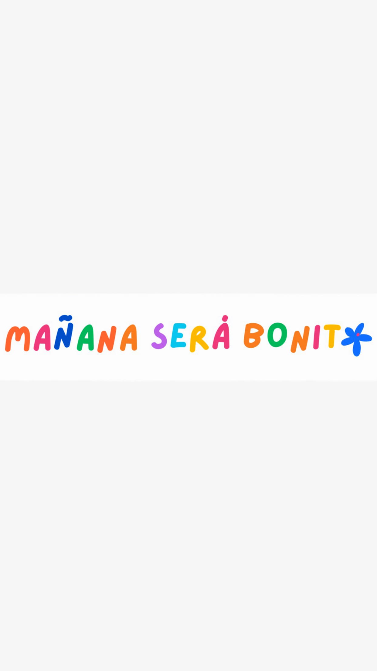 Manana Sera Bonito Wallpaper - Tubewp