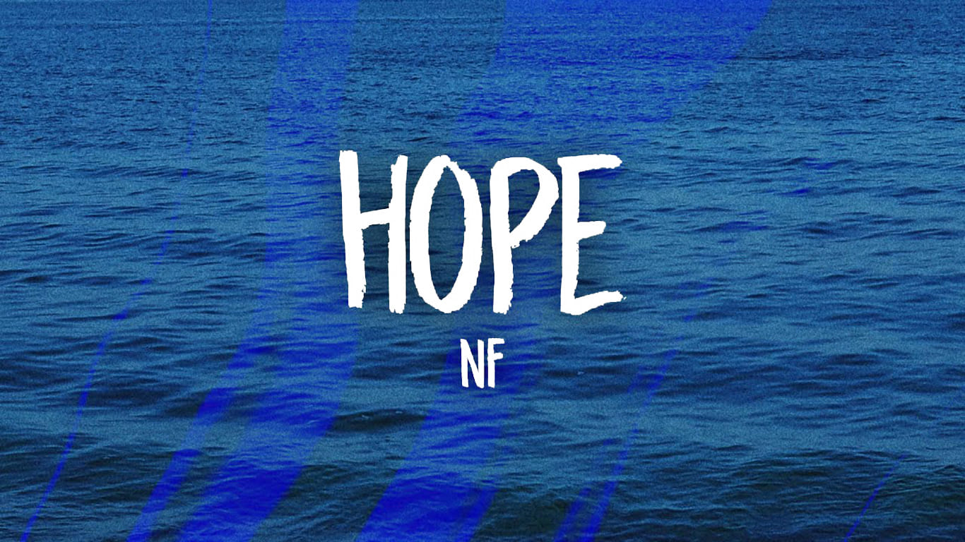 NF Hope Wallpapers