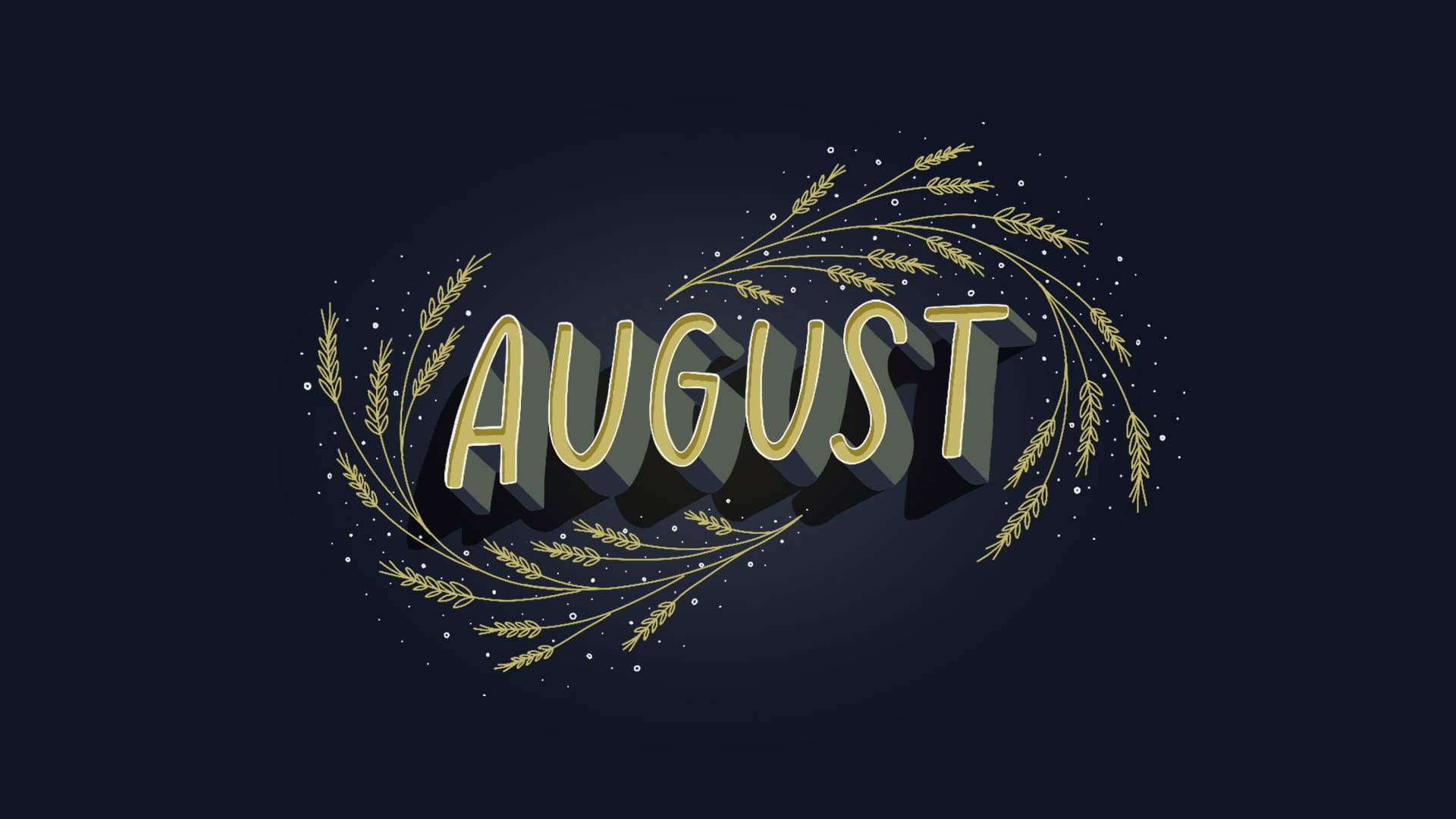 August Wallpapers