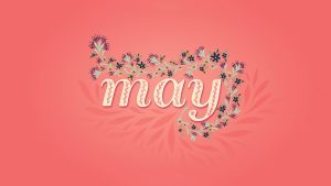 May 2025 Wallpapers